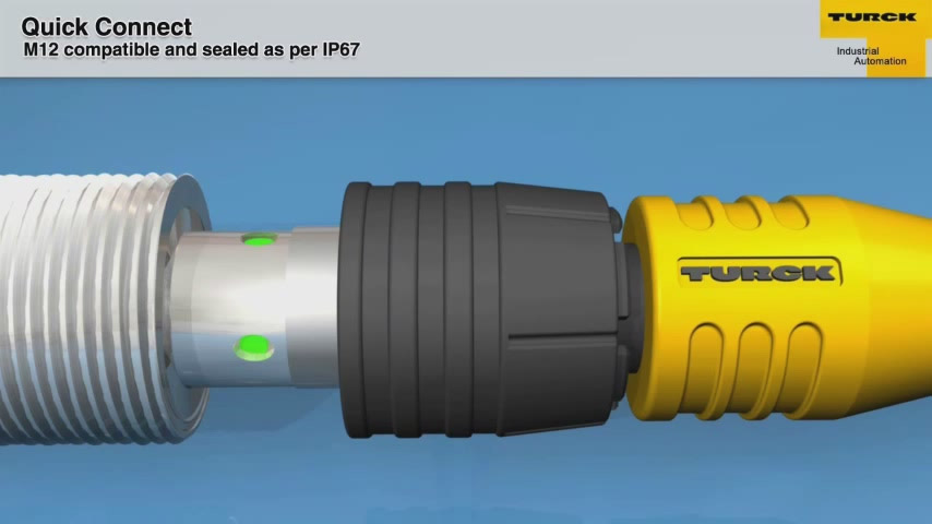 Quick Connect – M12 Compatible and Sealed as per IP67